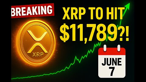 🔥 “BREAKING: XRP to Hit $11,789 by June 7?! Analyst Claims Shocking Forecast!” #crypto #xrp #news 