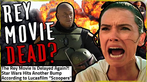 Rey Movie Delayed Again? Star Wars Has a Bleak Future