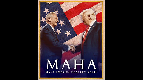 HEALTHY Changes Coming to U.S.: MAHA