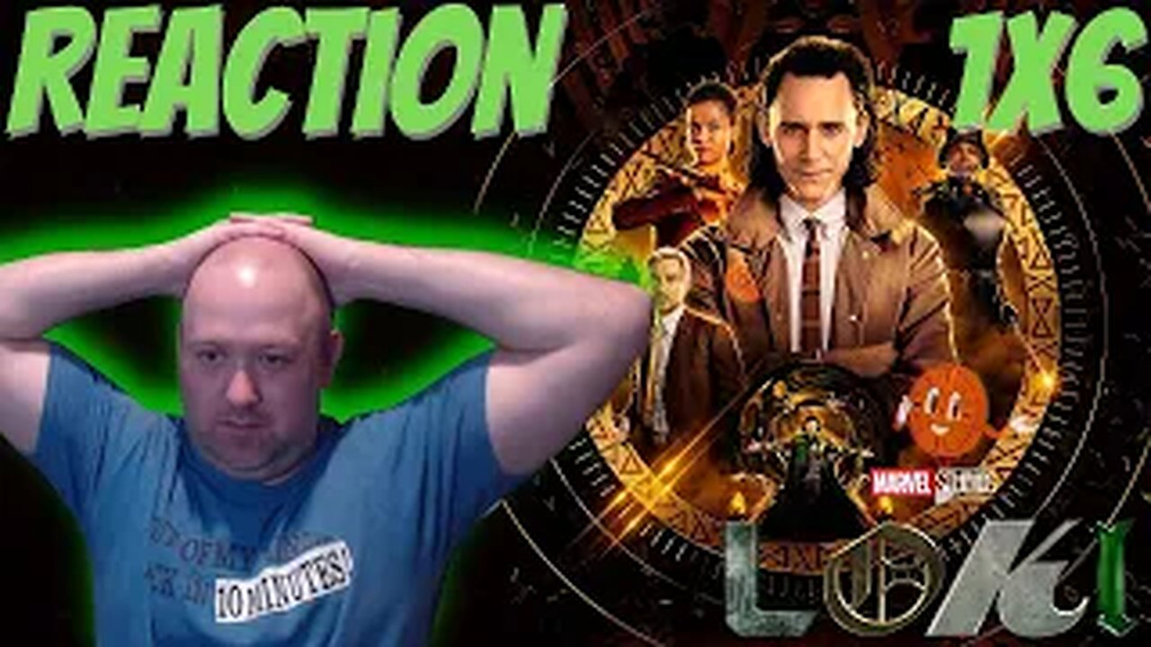 Loki S1 E6 Reaction First Watch "For All Time. Always."