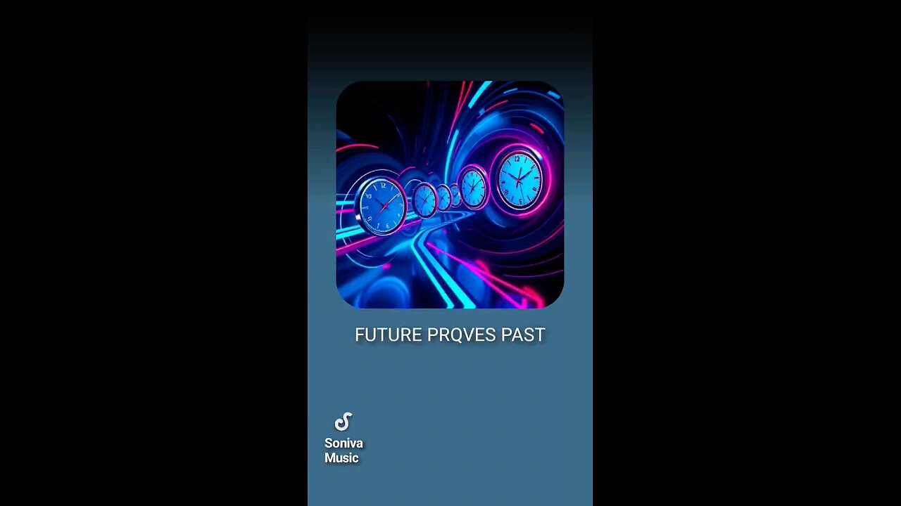 FUTURE PRQVES PAST