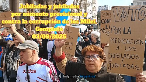 Jubilados y jubiladas reclamando por aumento provisional. Completo 03/09/2025