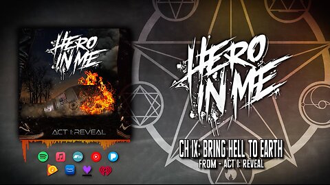 HERO IN ME - Chapter VIII: Bring Hell To Earth