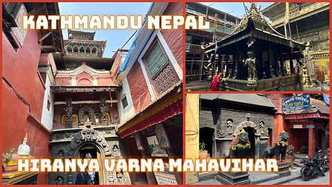 The Golden Temple - Hiranya Varna Mahavihar - Patan District Kathmandu Nepal 2025