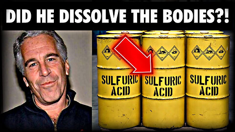 Drums of Sulfuric Acid Sent to Epstein's Island!!!
