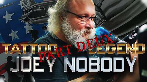 EP 105: Joey Nobody – The Untold Stories of Tattoo Culture, Navy SEAL Ink, and Survival