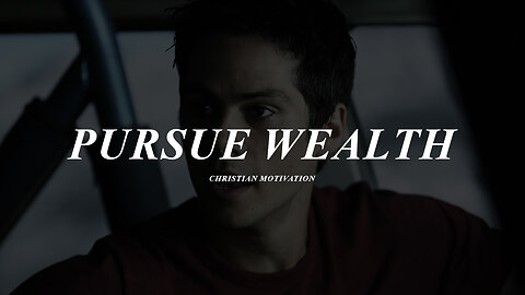 GOD WANTS YOU TO PURSUE WEALTH - Jonathan Shuttlesworth | Powerful Christian Motivation