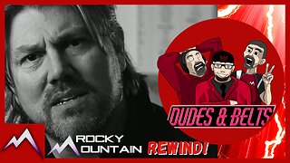 Dudes & Belts Presents The Rocky Mountain Rewind!