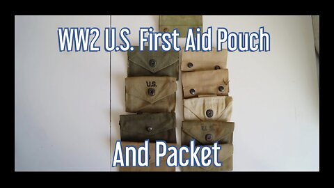 World War One and Two U.S. First Aid Packet and Pouch Development