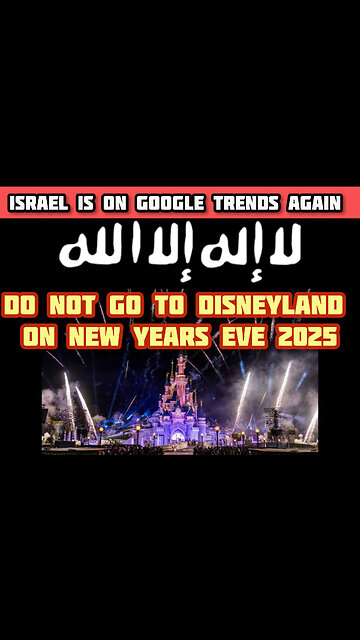 WARNING-DO NOT GO TO ANY DISNEYLAND THIS NEW YEARS EVE -2025/2026-POSSIBLE TERRORIST ATTACK