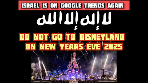 WARNING-DO NOT GO TO ANY DISNEYLAND THIS NEW YEARS EVE -2025/2026-POSSIBLE TERRORIST ATTACK