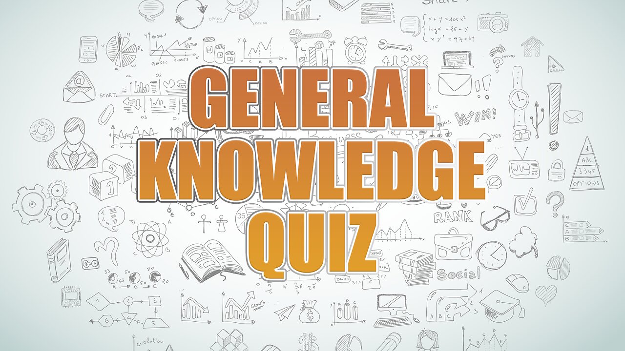 General Knowledge Quiz