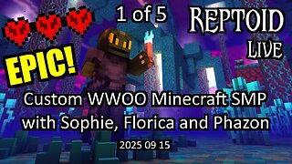 Part 1 of 5: Custom WWOO Minecraft SMP with Sophie, Florica and Phazon.