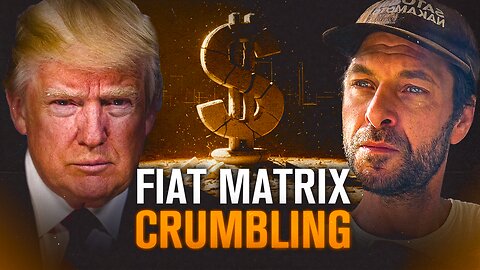 Trump vs The Fiat Matrix: Bitcoin Wins the Future | The Great Awakening