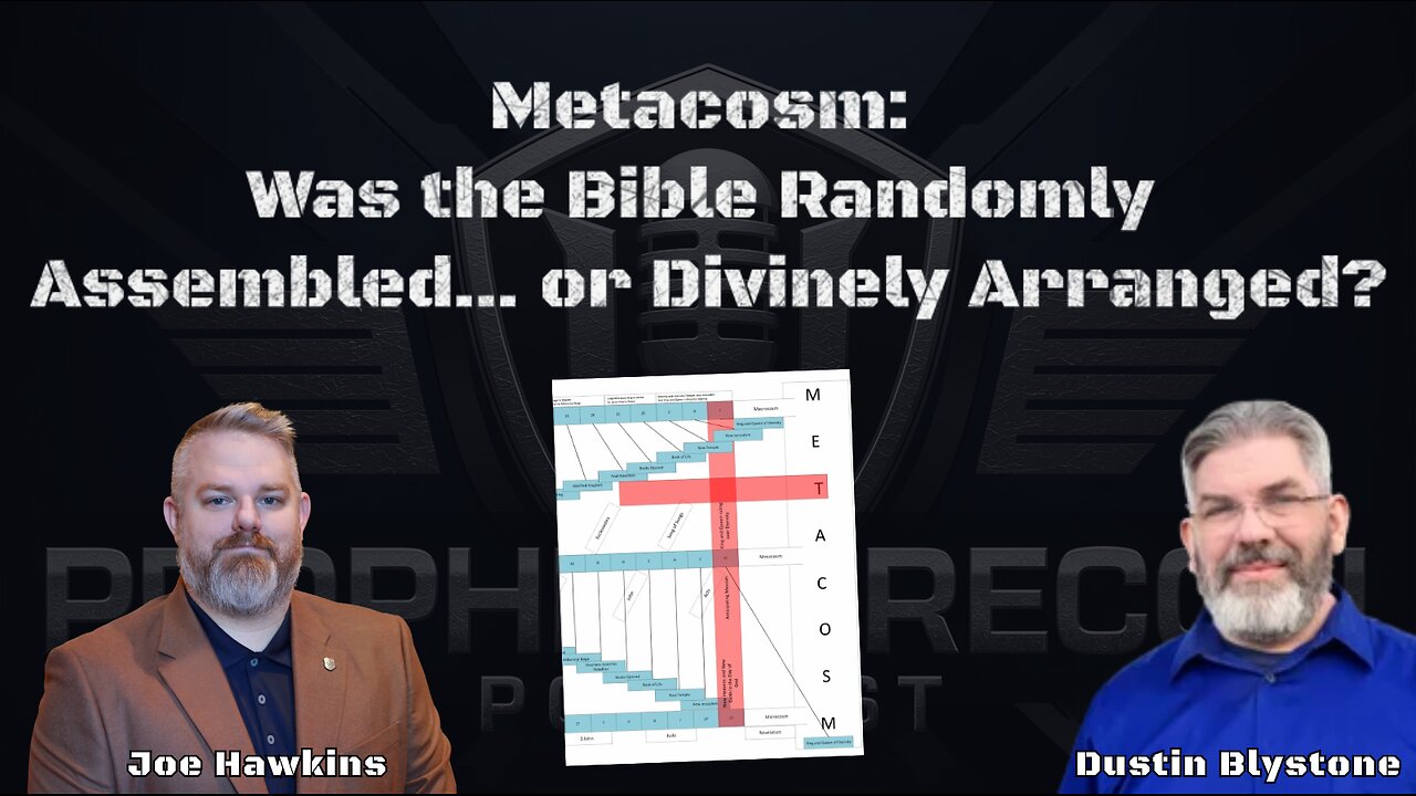 Metacosm: Was the Bible Randomly Assembled... or Divinely Arranged?