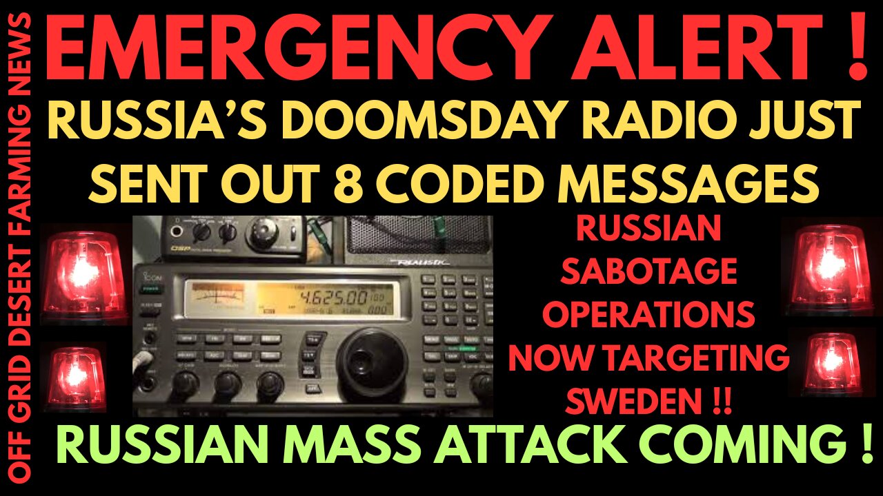 EMERGENCY ALERT: RUSSIAN DOOMSDAY RADIO JUST WENT ACTIVE !! PREPARTION FOR NUCLEAR STRIKE