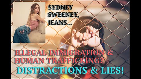 Illegal Immigration & the Census Power Play. More Distractions & Lies! (Ep. #00131)