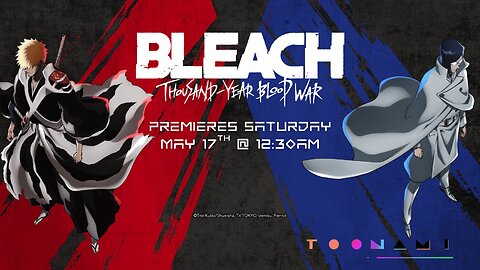 Toonami - BLEACH: Thousand-Year Blood War Promo
