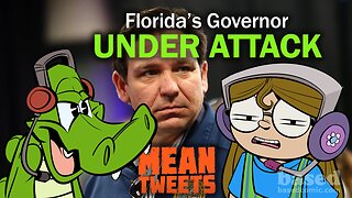 Mean Tweets with Based Comic | Episode 34: Florida Governor DeSantis Under Attack