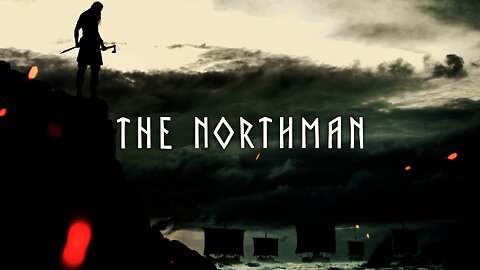 The Northman w/ Excess Male and Thomas White