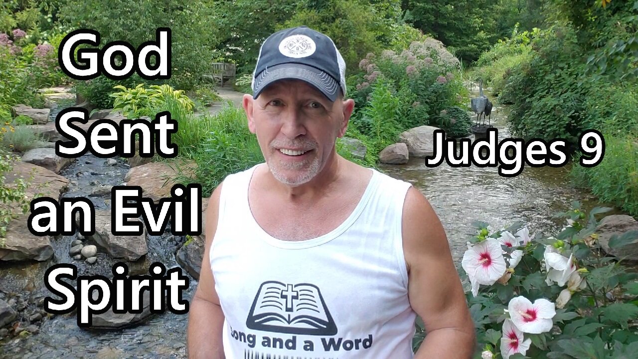 God Sent an Evil Spirit: Judges 9