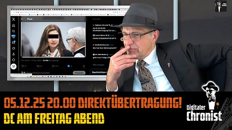 Aufzeichnung vom 05.12.25 Direktübertragung! DC am Freitag Abend