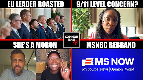 Trump Mocks EU Leader, Abby Phillip 9/11 Claim, Joy Reid's Invention Theory, MSNBC's MS Now Rebrand