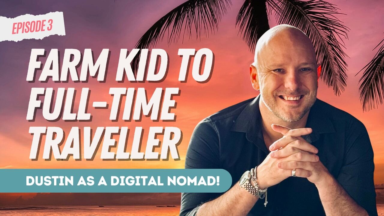 How I Started Full-Time Travel as a Digital Nomad | Episode 3