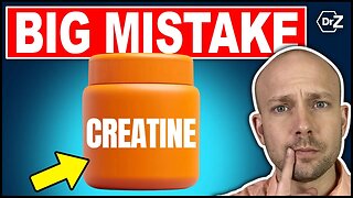 The BIG Creatine Mistake