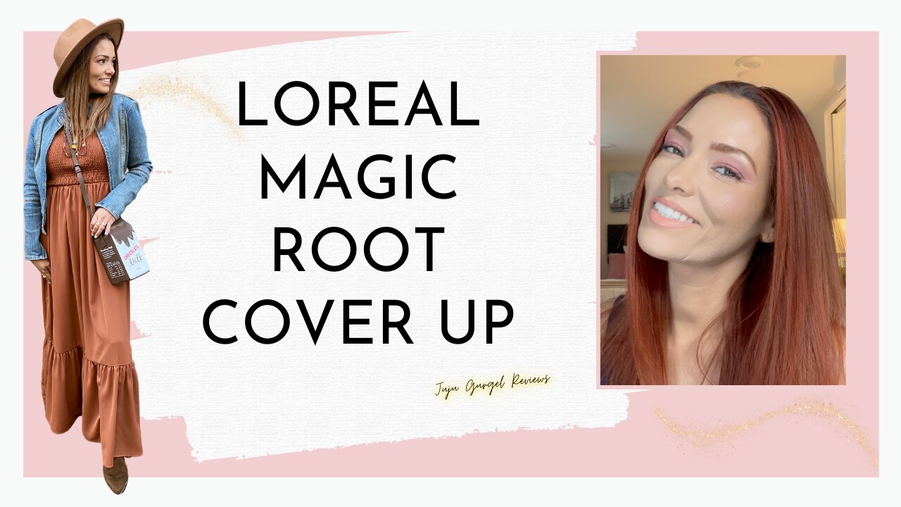 Loreal magic root cover up review