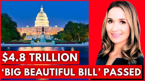 $4.8 Trillion Shocker: Winners, Losers & What’s Next as House Passes Trump's Bill by ONE Vote
