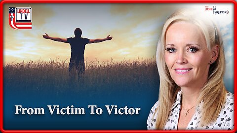 From Victim to Victor
