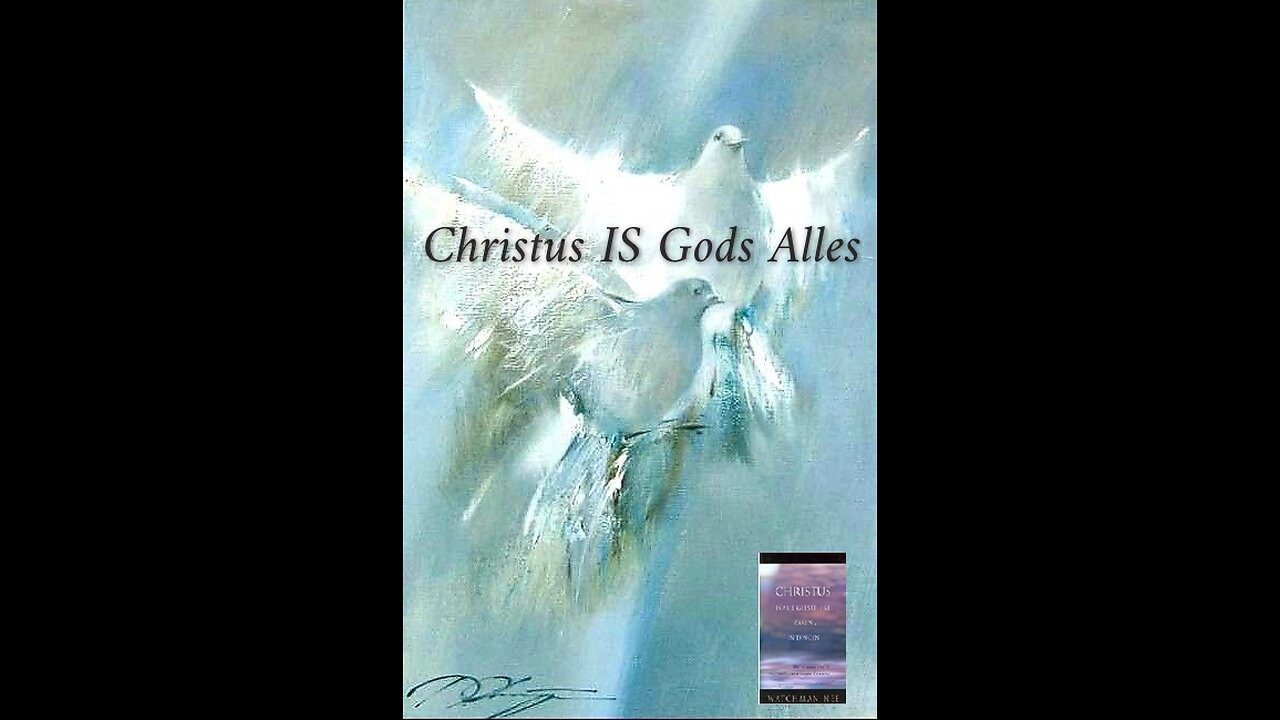 Christus IS Gods Alles