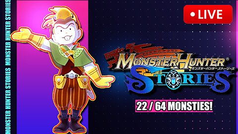 Gotta collect them all! ❀ Monster Hunter Stories - 6