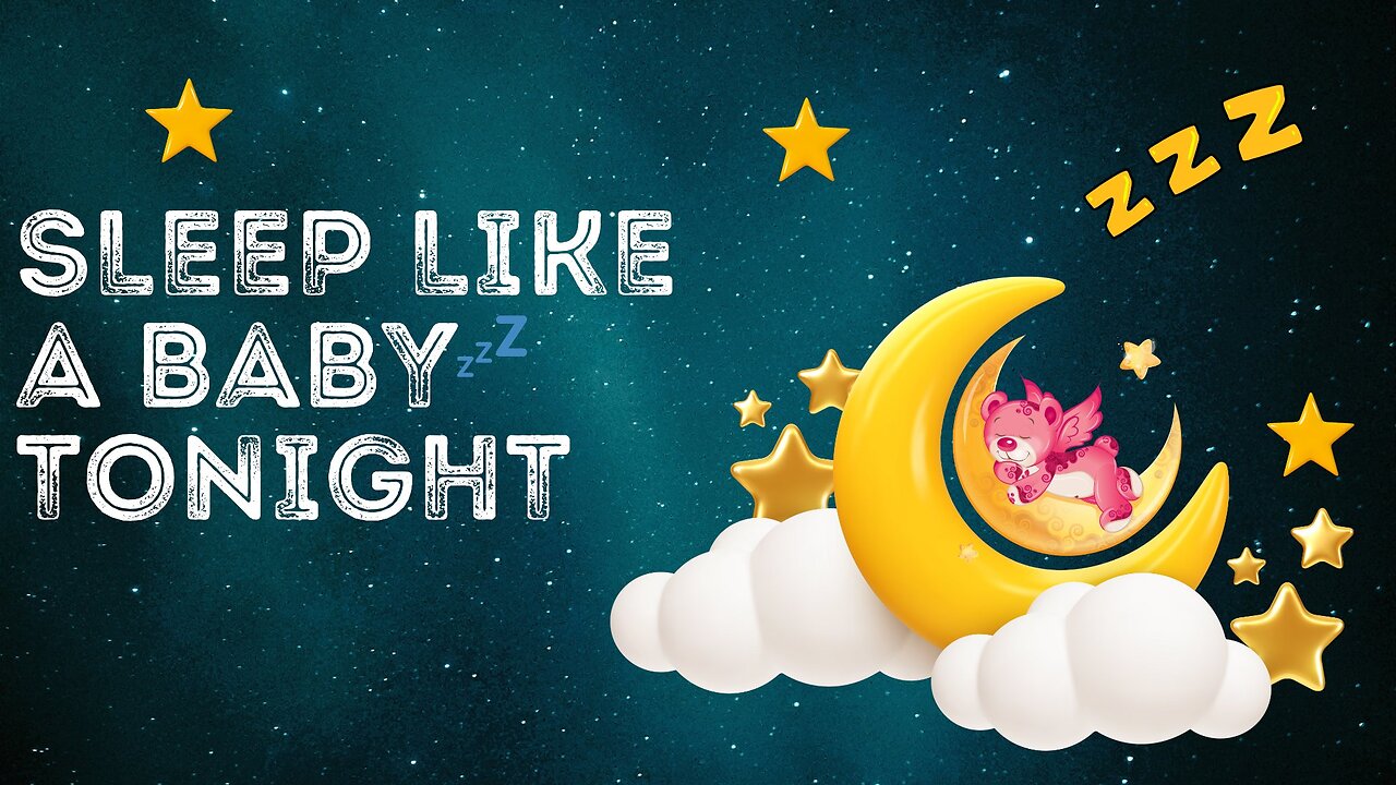 Sleep Like a Baby Tonight | Relaxing Sleep Music for Deep Rest & Stress Relief 🌙✨