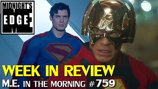 Peacemaker goes hard R, Marvel in trouble;; week in review! | MEitM #759
