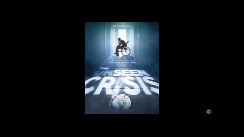 The Unseen Crisis : Vaccine Stories You Were Never Told (2023 Documentary)