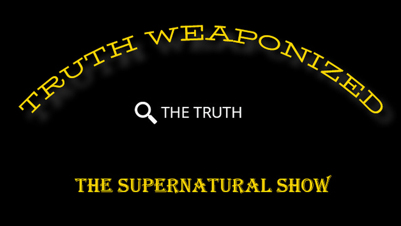 STAGE 1: "Weaponize The Truth"