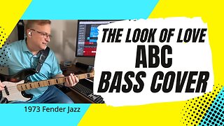 The Look Of Love - ABC - bass cover | Fender Jazz bass