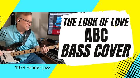 The Look Of Love - ABC - bass cover | Fender Jazz bass 