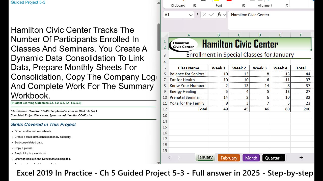 Excel 2019 In Practice - Ch 5 Guided Project 5-3 - Hamilton Civic Center - Full answer (2025)