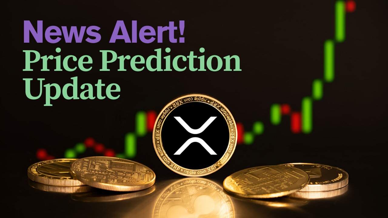 XRP Price About to EXPLODE? 💥 Breaking News & Updated Predictions