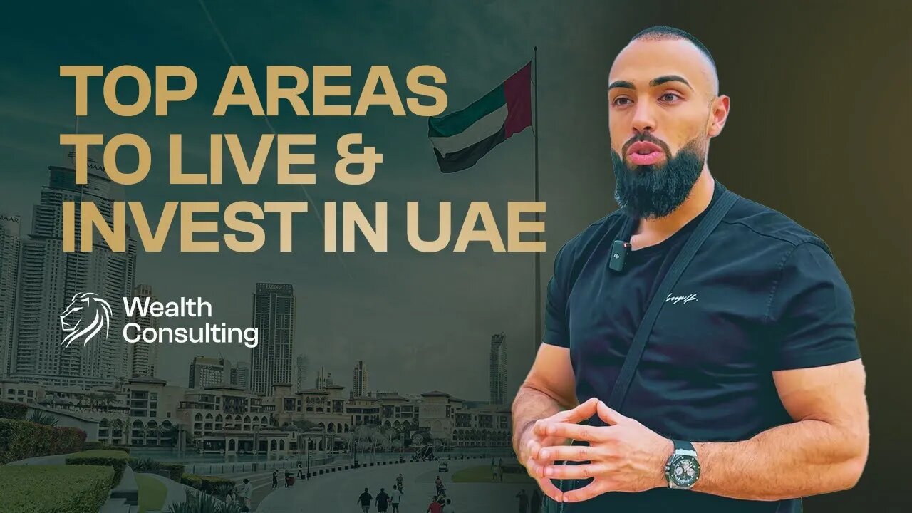 Get Your Golden Visa Now! Top UAE Locations for Investment