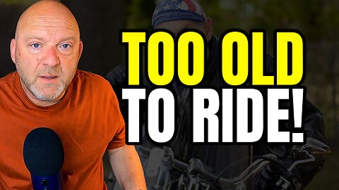 You’re Too Old To Ride Motorcycles | When To Give Up Riding