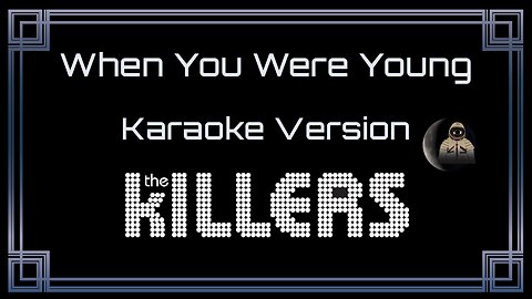 The Killers - When You Were Young (CC)
