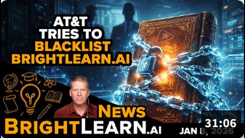 AT&T Tries to Blacklist BrightLearn.ai to Block Americans’ Access to Knowledge and Freedom