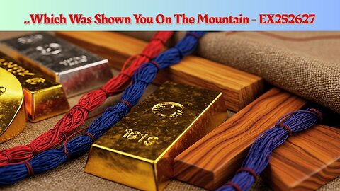 Which Was Shown You On The Mountain - EX252627