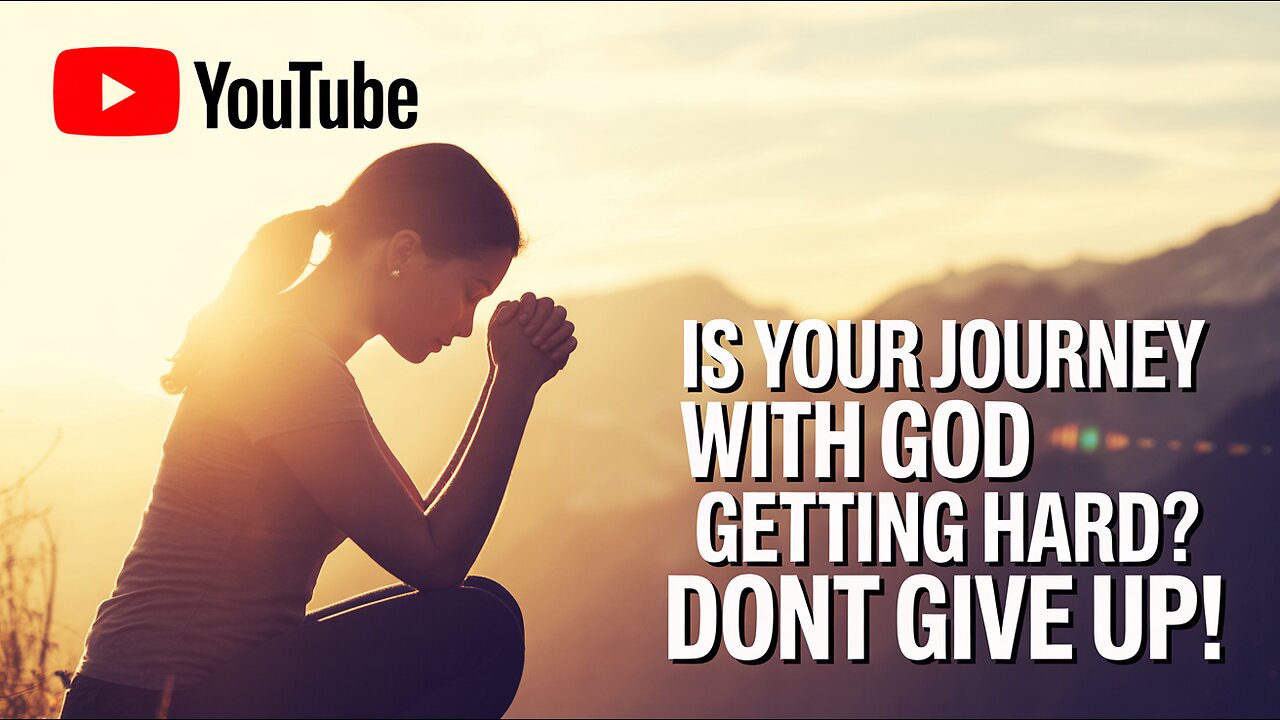 🔥 YOUR JOURNEY WITH GOD GETTING HARD? ✝️ DON'T GIVE UP NOW! (THIS IS WHY) ⚠️ #FaithTested #Spiritual