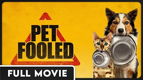 Pet Fooled - Pet Food is Toxic