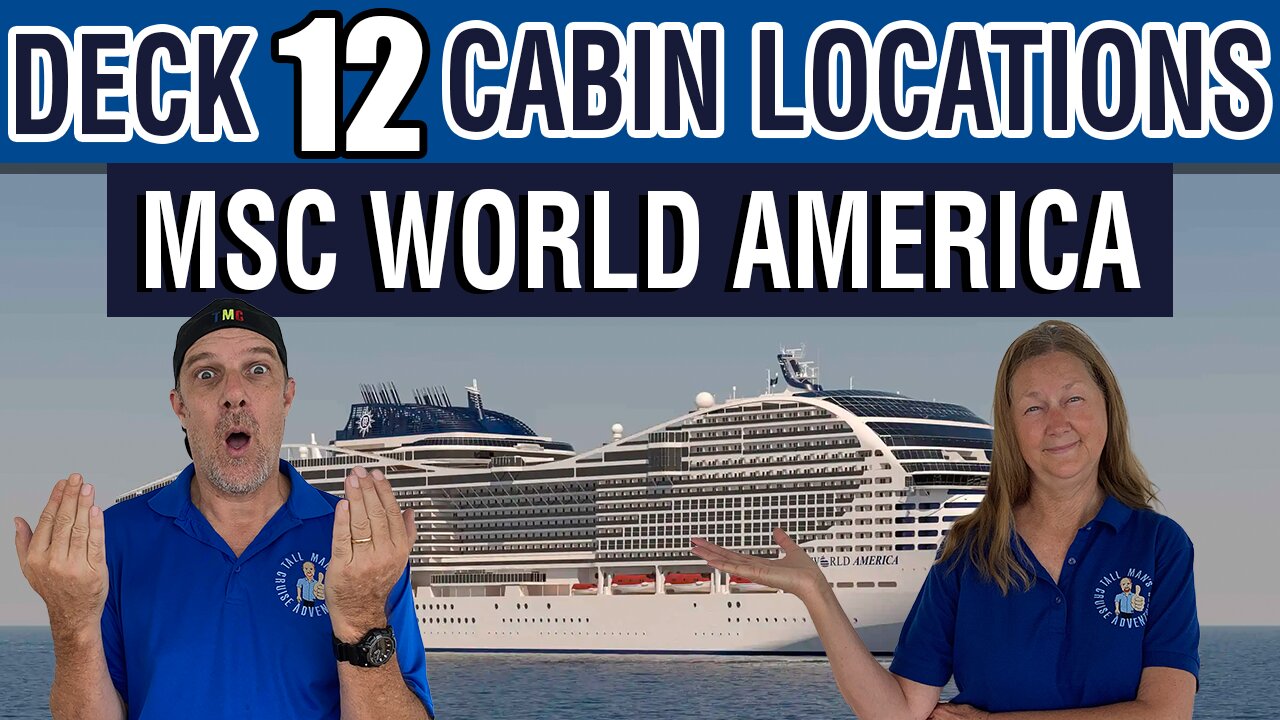 MSC World America First Look! Cabin Deck 12 Tour | Tall Man's Cruise Adventures